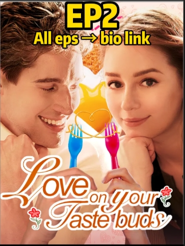 Title:Love On Your Taste Buds 🔍137129 in App 
