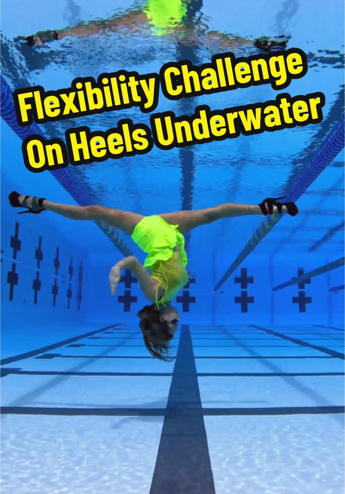 Underwater  Flexibility Challenge on heels 👠 #pool #flexibility #underwatervideo #underwaterworld #flexibilitychallenge #stretching #underwater 