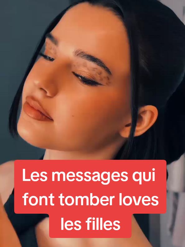 10 messages qui font fondre les filles ( testés & validés) #tiktokfrance🇨🇵 