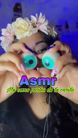Me como partes de tu carita #asmrzaz #zazasmr #fyp #asmrsounds #asmrfood #asmr #asmrvideo 