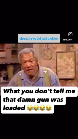What you don’t tell me that damn gun was loaded 😂😂😂😂#sanfordandson #viralvideos #comedy #comedian #highlights 