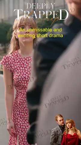 Deeply Trapped #KalosTV #shortdrama #short #shortvideos #foryou #foryoupage #fyp 