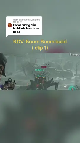 Trả lời @Đăng khoa sắp già rồi # KDV-Boom Boom build #oncehumangameplay #oncehumanmobile #oncehuman #xuhuong 