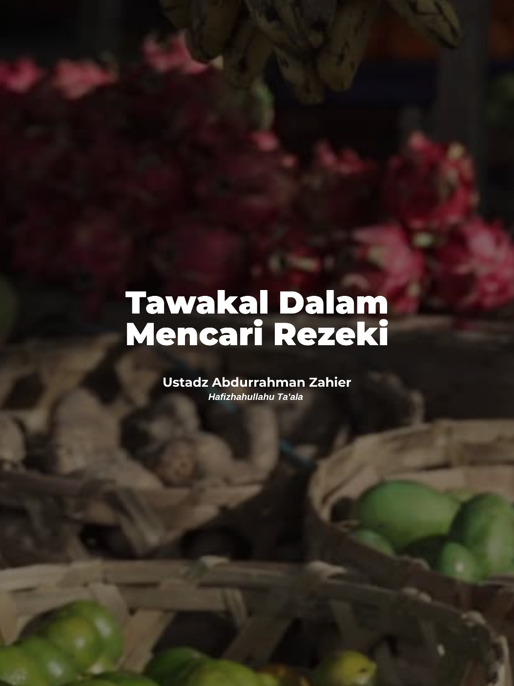 Tawakal Dalam Mencari Rezeki  🎙️ Ustadz Abdurrahman Zahier Hafizhahullahu Ta'ala  . . . . . #istiqomah #istighfar #ramadhan #hijrah #taubat #islam #aqidah #tauhid #ceramah #ceramahagama #vidioceramah #selfreminder #pengingatdiri #kajianislam #kajiansunnah #kajianrutin #majelisilmu #kajiansalaf #posterdakwah #ceramahsingkat #puasa #reelsdakwah #Alquran #dakwahsunnah #dakwahsalaf #viral #vidioviral #tentangnasehat #fyp #fypage #fyppppppppppppppppppppppp #fypp #fypシ゚ #fypdong #fyppp #fypシ゚viral🖤tiktok #fypgakni