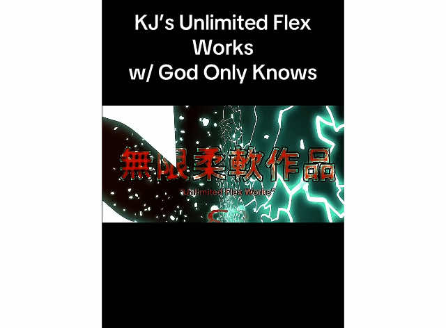 KJ Unlimited Flex Works (full animation) with ‘God only knows’ #kj #unlimitedflexworks credits to: da sassy owl, damn seconds, and a-one official