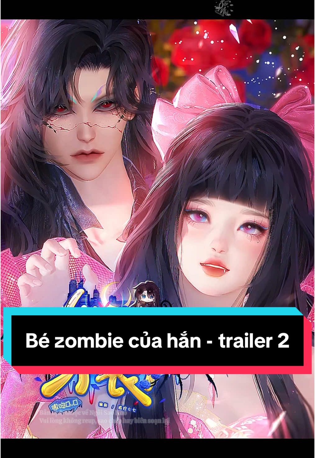 Bé zombie của hắn - trailer 2 #hoathinh3d #ngoisaonho #ngontinh3d 