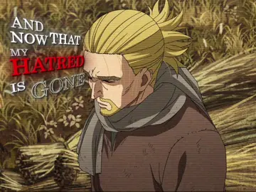 “ Now that my hatred is gone , I’m empty “.       #vinlandsaga #vinlandsagaedit #anime #animeedit #seicho #thorfinn #thorfinnedit 