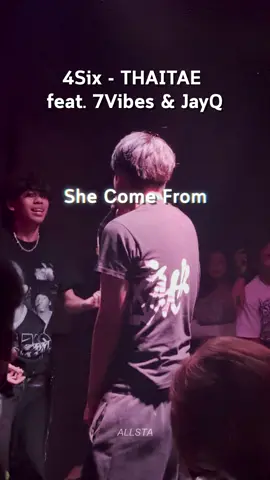 4Six - THAITAE feat. 7Vibes & JayQ #4Six #7Vibes #JayQ #allstarlyrics #lyrics