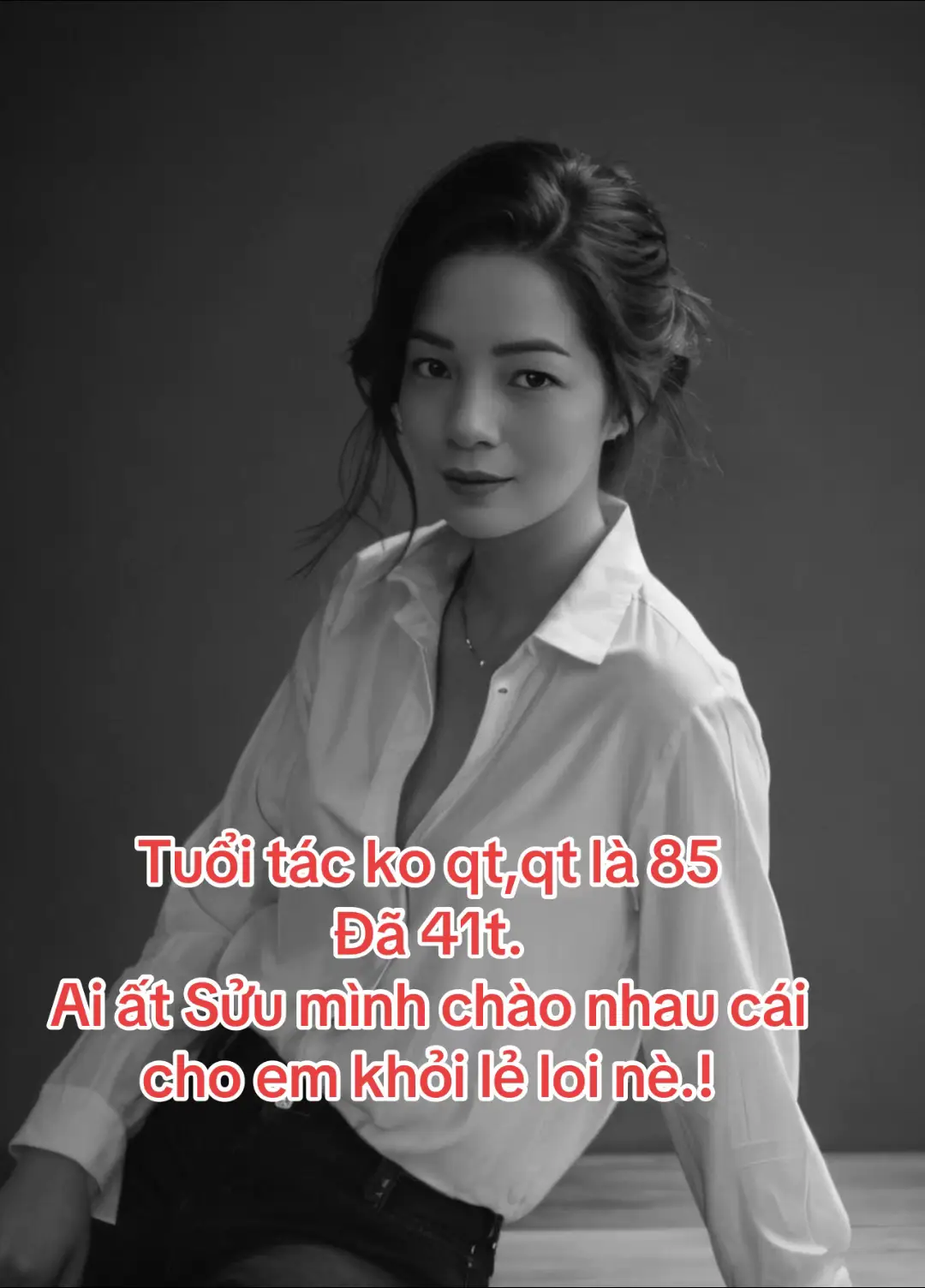 Tuổi tác ko qt,qt 85 đã 41t .ai ất Sửu mình chào nhau cái nào#xuhuongtiktok2025☘️🍀♥️ #tuyênquang22❤️❤️ #❤️ 