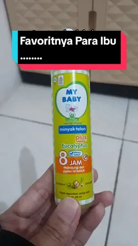 Minyak Telon My Baby #minyaktelon#bayi#baby#harum#menghangatkan#menjaga#wangi#mybaby#nyamuk#nonyamuk#protect#mybaby#murah#promo#fyp#fyppppppppppppppppppppppp#fypシ゚ 
