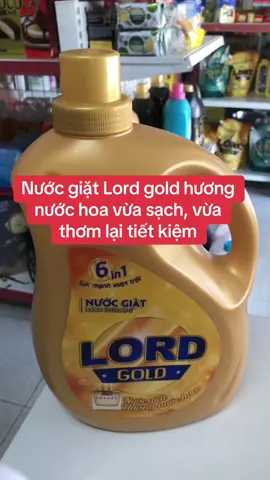 Nước giặt Lord gold siêu đậm đặc, thơm sang trọng, giặt qao rất sạch nha