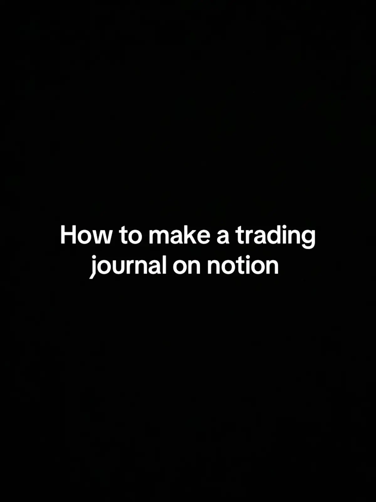 #journal #notion #trading 