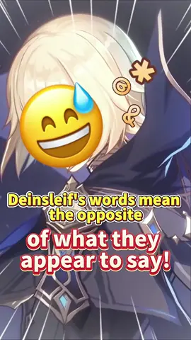 Deinsleif's words mean the opposite of what they appear to say! #genshinimpact56 #genshin56#genshintips #fyp #hoyocreators #genshinbuild #genshin #GenshinImpact #genshintok #genshinguid 