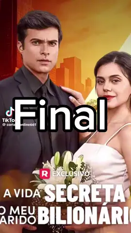 final a vida secreta do meu marido bilionário  #serie #filme #novela #mineserie 