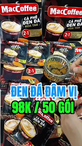 Macccoffee đến đá. Uống là ghiền Giá không thể rẻ hơn