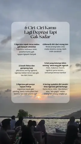 Ciri-Ciri Kamu Lagi Depresi Tapi Gak Sadar kalau kamu ngerasain ini, kamu gak sendiri. Pelan-pelan ya, kita bisa ngobrolin dan sembuh bareng-bareng. jangan takut minta bantuan. Itu bukan lemah, itu berani. #pengembangandiri #mantalhealth #mentalillness #depresion #fokuspadatujuan #fyppppppppppppppppppppppp #foryoupage #4u