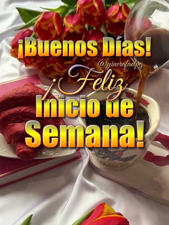 Buenos días! Feliz Inicio de Semana! #frasesdeldia #parati #dios #bendiciones #felizdia #buenosdias 