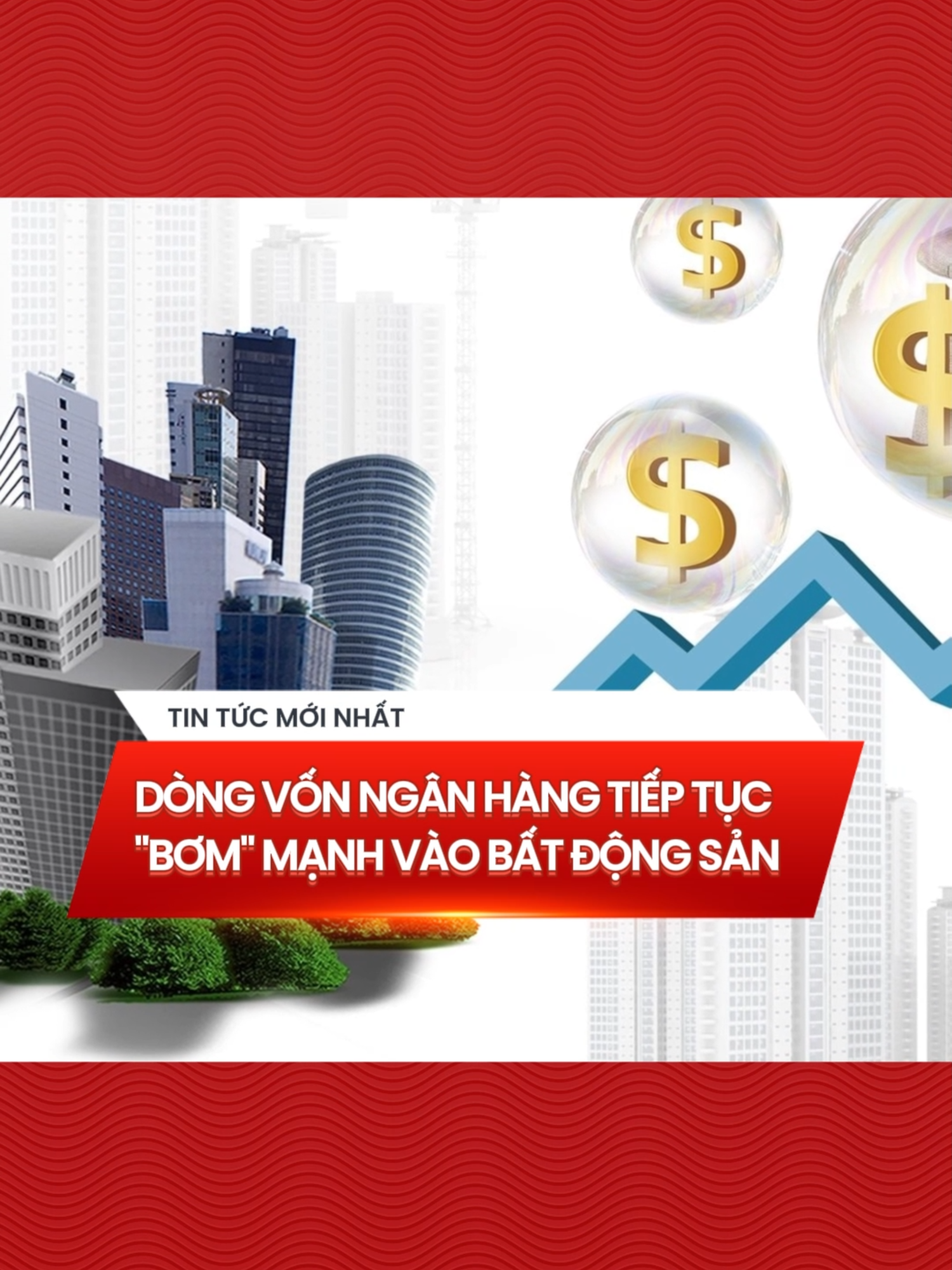 Dòng vốn ngân hàng tiếp tục bơm mạnh vào bất động sản #varsconnect #tintuc24h #tintuc #news #batdongsan #dautubatdongsan #bds #dautu #bds2025 #nganhang #taichinhnganhang#xh #xuhuong #trending #viral #fyp