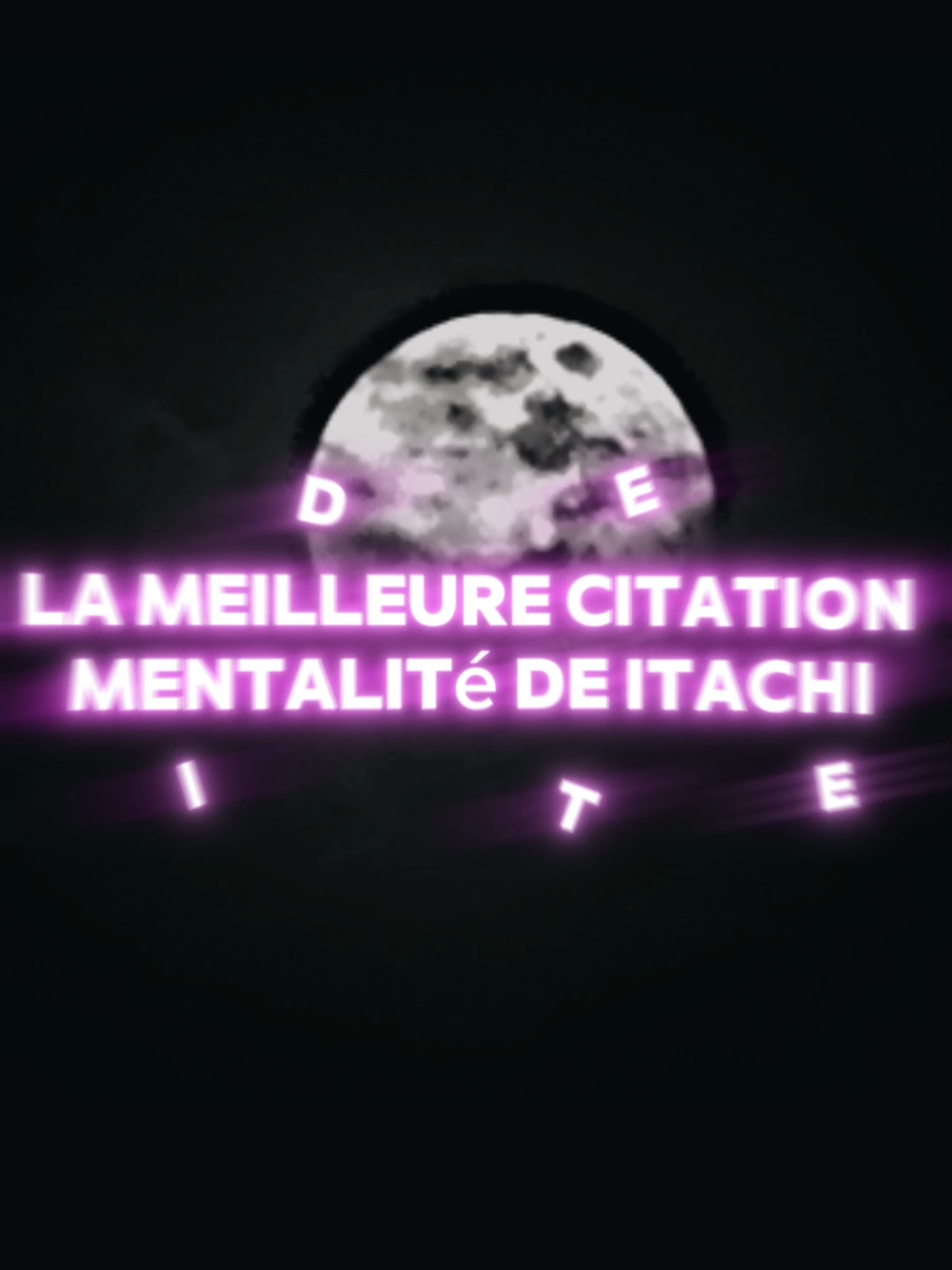 la meilleure des citations qu'aurait dit itachi. #anime #citation #ia 