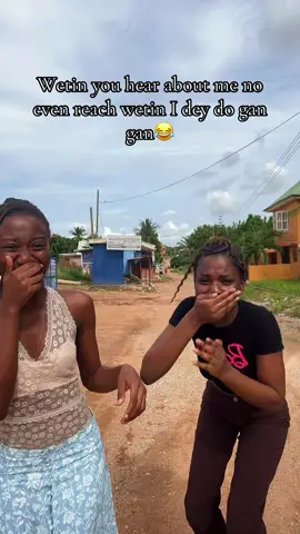 Gan gan 😂😂#ajcutie03 #tiktokghana🇬🇭 #memestiktok #friendship #relatable #goviral #blowthisupforme #millionaudition #500kviews #moreviews #fypシ゚ 