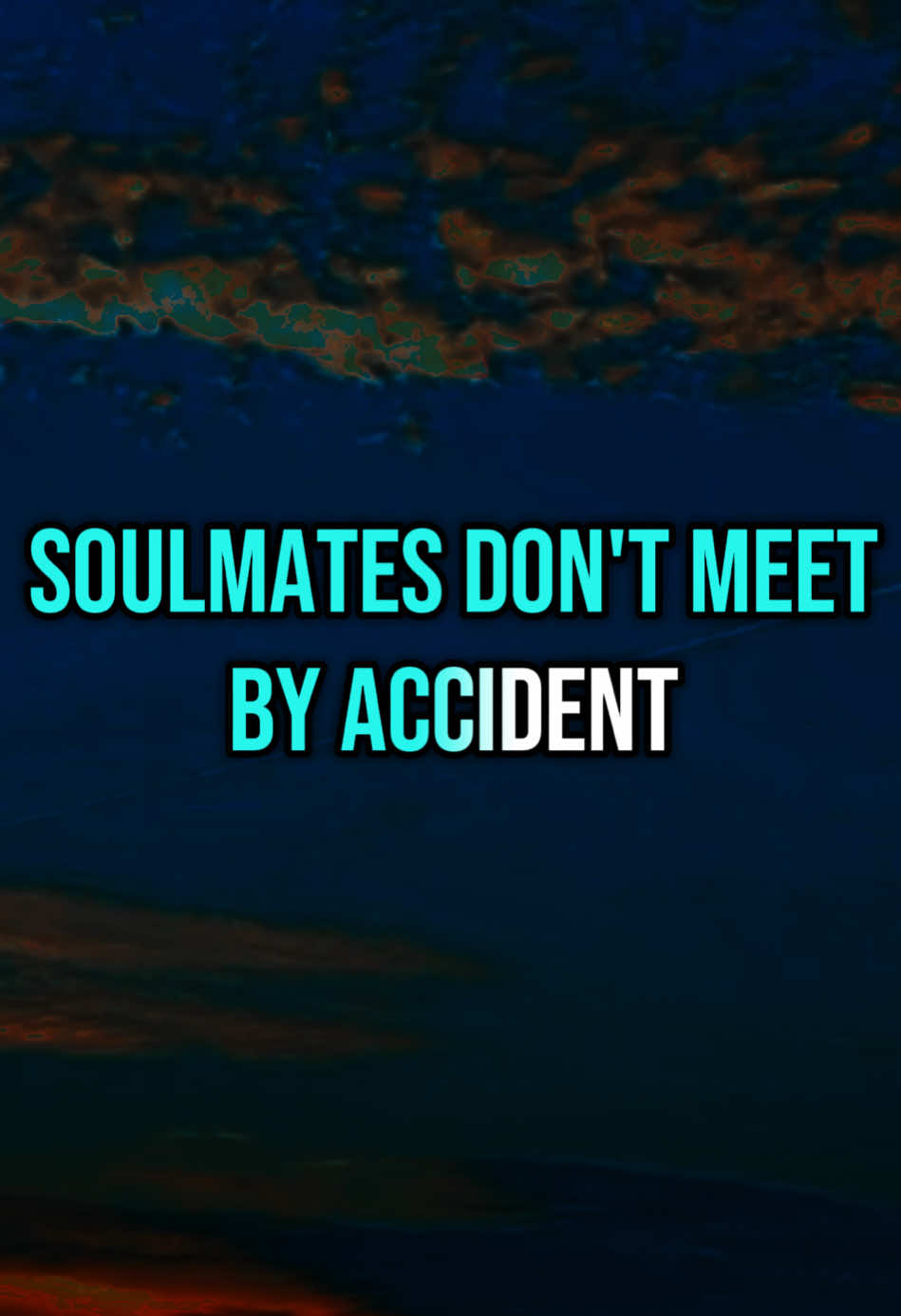 Soulmates Don’t Meet By Accident. #MotivationVideo #LoveMotivation #Relationships #LoveQuote #CoupleLove #CoupleQuotes #Soulmates #SpreadingLove #spreadingmomentum 