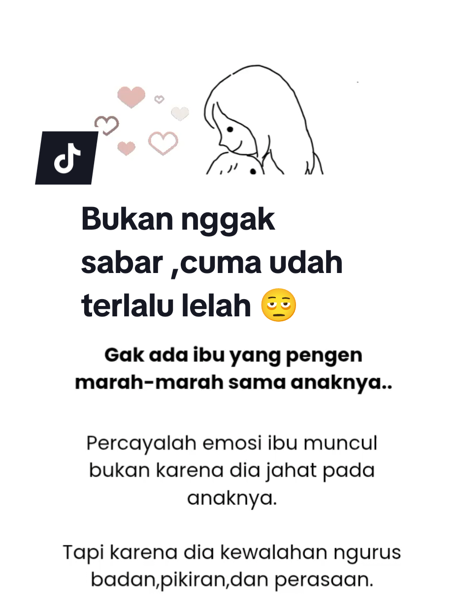 Bukan Nggak sabar,cuma udah terlalu lelah 🫩.. Tak ada ibu yang ingin marah. Yang ada cuma ibu yang terlalu lelah tapi tetap dipaksa kuat. Gak ada sekolah jadi ibu, tapi tuntutannya luar biasa. Pengen istirahat sebentar aja udah merasa bersalah. Pas marah ke anak, malah nyalahin diri sendiri. Itu tandanya kamu ibu yang luar biasa, karena kamu peduli. Kalau kamu pernah ngerasain ini… peluk dulu dirimu sendiri. Tag ibu lain yang juga butuh dikuatkan hari ini. Save postingan ini buat kamu baca ulang pas hati lagi capek. #curhatanseorangibu #tipsibufitri #dramaiburumahtangga #perjalananseorangibu 