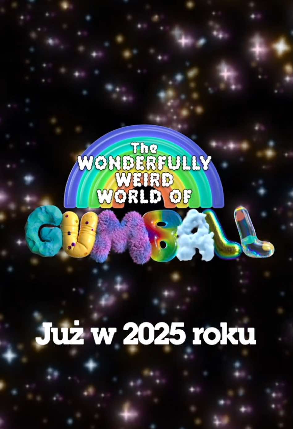 Tak niesamowity, że musieliśmy zmienić nazwę. Cudownie dziwny świat Gumballa. Już w 2025 roku. ☁️👾🌈😻 #CudownieDziwnyŚwiatGumballa #cdzśg #Gumball #cartoonnetwork #NOWYSERIAL #gumballsezon7 #gumball7