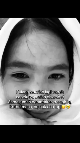 Mau sampai kapan aku begini truss gk ad sambutan dri ibu☹️#fypage #tanpamamah😥 