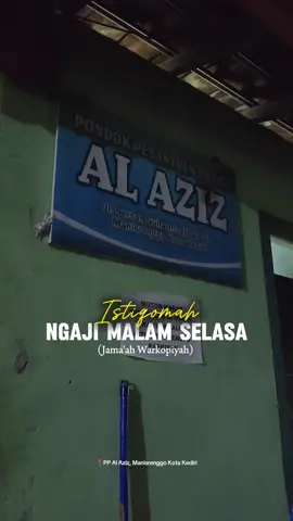 Rutinan Ngaji malam Selasa, MATAN Kediri Raya.  #gusrismi #rutinan #ngaji #ngajiyuk #sholawat #kajian #CapCut #fyp #viral #majelissholawat #hadroh #pondokpesantren #majelisilmu #kajianislam 