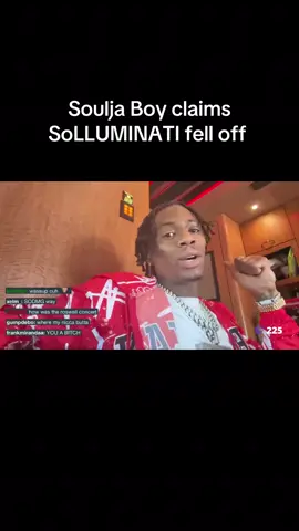 Soulja Boy claims SoLLUMINATI fell off  #solluminati #souljaboy #drama #fyp #foryoupage #fypシ #trending #viral 