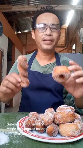Siakoy donut sa iisang recipe lang pwede pangnegosyo mga ka baker#followers #everyone 