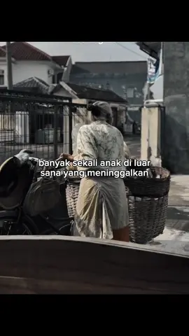#banyak sekali orang diluar sana yang meninggalkan ibunya di saat udah gak bisa apa2#fyp #storytime #storywa 
