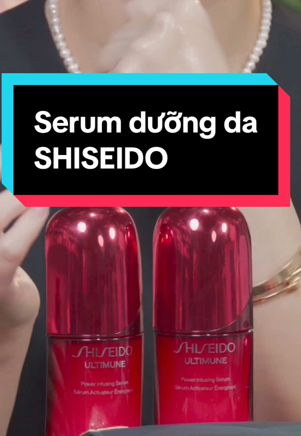 Tinh chất dưỡng da Shiseido ultimune #xuhuong #viral #skincare #serum #tinhchat #shiseido #laohoada #beauty 