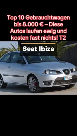 Top 10 Gebrauchtwagen bis 8.000 € – Diese Autos laufen ewig und kosten fast nichts!