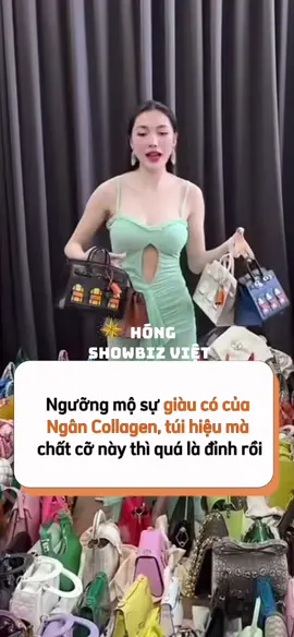 Ngưỡng mộ sự giàu có của Ngân Collagen: Túi hiệu mà chất cỡ này thì quá đỉnh #ngancollagen #ngan98 #tiktoknews #tiktokgiaitri #hongshowbizviet 