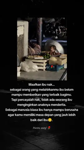 Maafkan nak...😔🌹 #poetrastory🌹 #story 