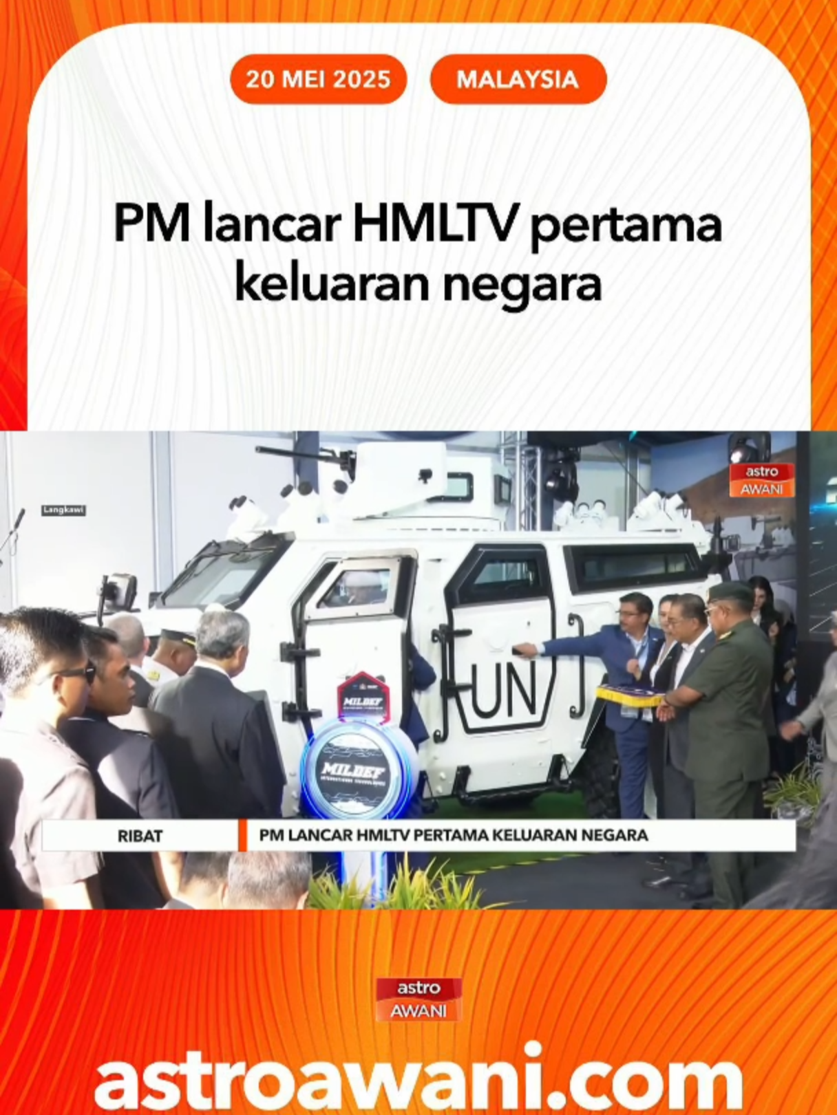Pelancaran RIBAT di LIMA'25, kenderaan taktikal ringan mobiliti tinggi (HMLTV) pertama yang direka dan dibina sepenuhnya oleh syarikat tempatan, MILDEF. Sejarah terlakar apabila mereka berjaya menghasilkan teknologi yang menepati ia menepati standard antarabangsa dan membuktikan kemampuan tempatan dalam industri pertahanan yang kos efektif. #AWANInews