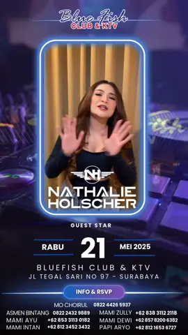 Info Party at BLUEFISH CLUB & KTV SURABAYA With DJ NATHALIE HOLSCHER @nathalieholscher ✨ 🗓️ RABU 21 MEI  2025 Residen DJ Bluefish Club & KTV : 🎧 DJ OPPY 🎧 DJ ZUNIE 🎧 DJ GYNRIZZA 🎧 DJ CANDY 📍 Bluefish Club KTV Jl. Tegalsari 97 Surabaya 👉 For More Information and RSVP : MO Choirul 0822 4426 5937 Asmen Bintang 0822 2432 9889 Kapt Tanto 0812 1018 6408 Mami Zully 0838 3112 2118 Mami Ayu 0853 3113 0182 Mami Intan 0812 3452 3432 Mami Dewi 0857 8200 6382 Papi Aryo 0812 1653 6727 #bluefishclubktv #bluefishclubktvsurabaya #bluefishsurabaya #surabayaparty #rasasayangbluefish, #surabayakaraoke #clubmalam #djsurabaya #clubberssurabaya #surabayamusic #nightclubsurabaya #pubsurabaya #surabayacommunity #surabayaevent #firacantika #rungkadsayang 