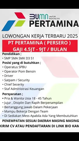 LOKER PERTAMINA 2025 DIBUTUHKAN KARYAWAN SEBANYAK MUNGKIN PERSYARATAN : PRIA/WANITA UMUR 18-55 TAHUN KTP GAJI 4,5JT-8JT IJAZAH/NON IJAZAH PENGALAMAN/NON PENGALAMAN TERSEDIA TRAINING 9 JAM BEKERJA PERGANTIAN SHIF #infoloker2025 #infoloker #lowongankerja #lokerterbaru #loker #info #foryoupage #foryou #fypジ #fyp #daftar #sekarang #4u #4upageシ #lokerpertamina#pertamina #lowonganpertamina #pertaminaindonesia #viral #indonesia2025🇲🇨 #pegawai  #BPApertamina #indo #InfoLoker 