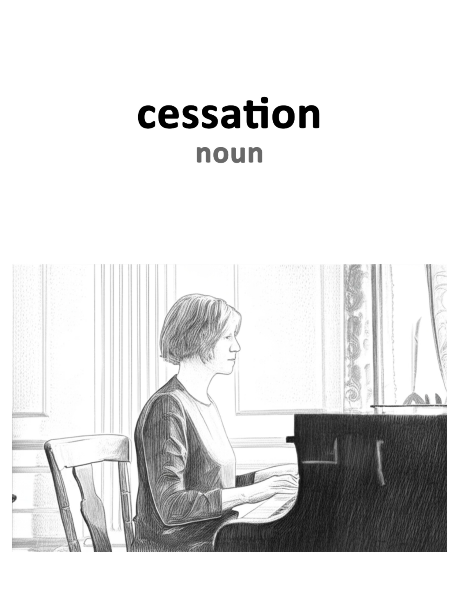 0239-cessation cessation, noun Dialog: What does 