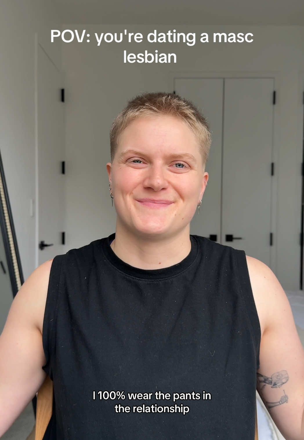 Any idea why anyone wouldn't think I wear the pants in the relationship? #fyp #lgbtq #masc #masclesbiansoftiktok #relateable 