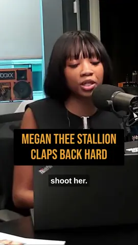 Megan claps back at the 