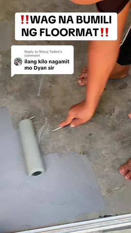 Replying to @Nitsuj Tadeo wag na bumili ng floormat. Eto na kasi long term used pa! #epoxyfloorpaint #floorpaint #paint #gooti 