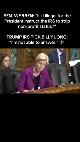 SEN. WARREN: “Is it illegal for the President instruct the IRS to strip non-profit status?” TRUMP IRS PICK BILLY LONG: “I’m not able to answer.” 🤷🏼‍♂️ 