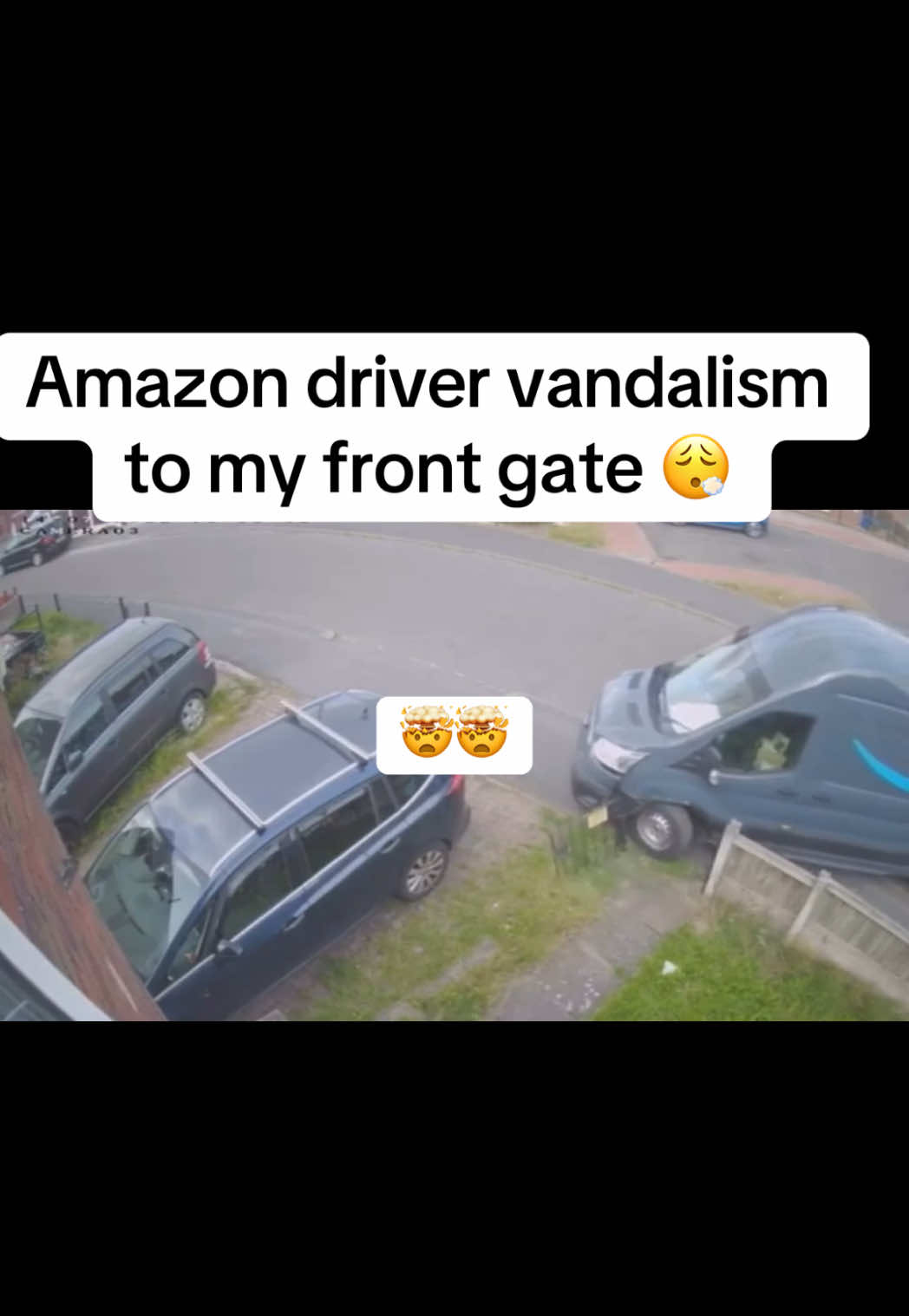 I thought he got out to fix my gate! #amazon #vandalized #house #crash #cabbage #caughtoncamera #housecamera #caughtredhanded #unbelievable #cctv #report #😩 #fyp #4 #you 