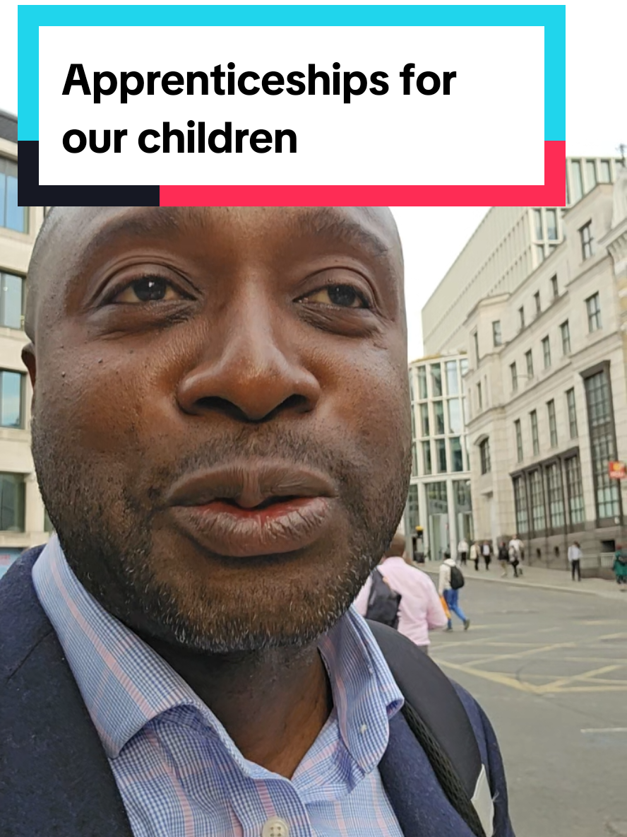 Apprenticeship for our children! We must get them started ASAP! #Apprenticeship #london #nigeriansindiaspora #Nigeria 