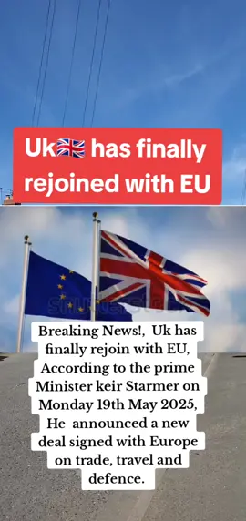 Uk has finally rejoined with European Union #unitedkingdom #ukprincess #uktiktok🇬🇧uk #uk #immigration #fyppppppppppppppppppppppp #fyp #creatorinsights #primeminister #unitedkingdom #Eu 