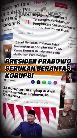 Presiden Prabowo Subianto menyerukan pemberantasan korupsi yang melibatkan para pejabat. Mari dukung langkah ini untuk Indonesia yang lebih bersih!