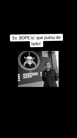 Ex. BOPE que pulou de lado!!! #parte1 #policiadobope #boperj☠️☠️ #melicia #noticia #history #milita