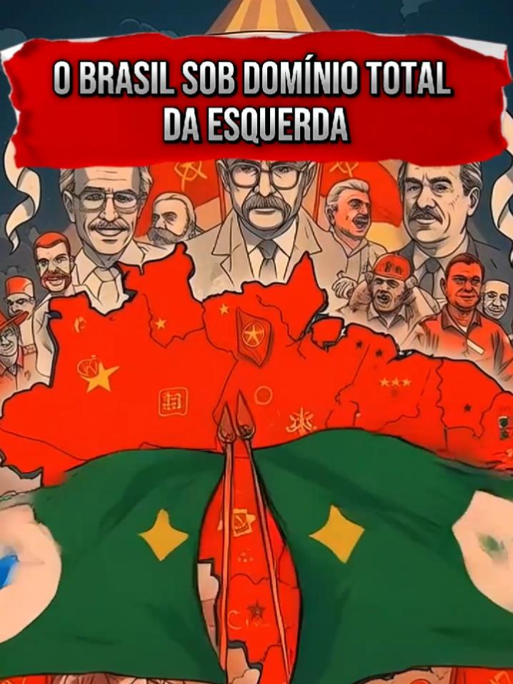 O Brasil Sob Domínio Total da Esquerda #noticias 